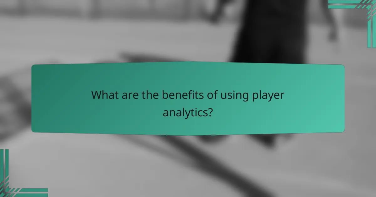 What are the benefits of using player analytics?
