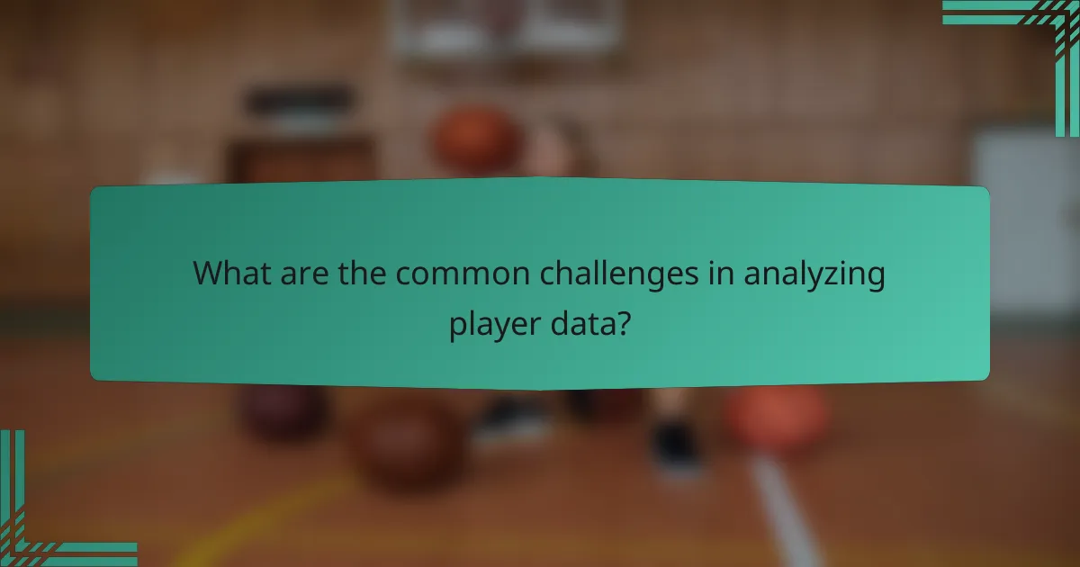 What are the common challenges in analyzing player data?