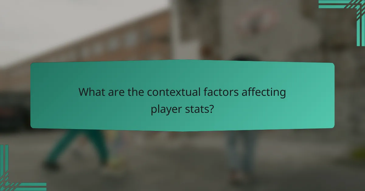 What are the contextual factors affecting player stats?