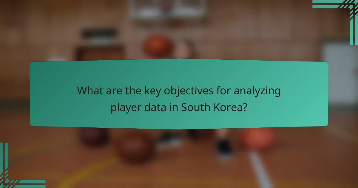What are the key objectives for analyzing player data in South Korea?