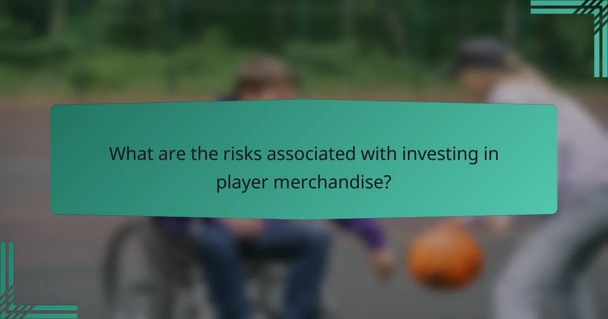 What are the risks associated with investing in player merchandise?